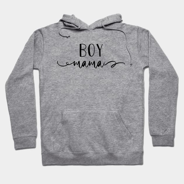 Boy Mama Hoodie by LazaAndVine